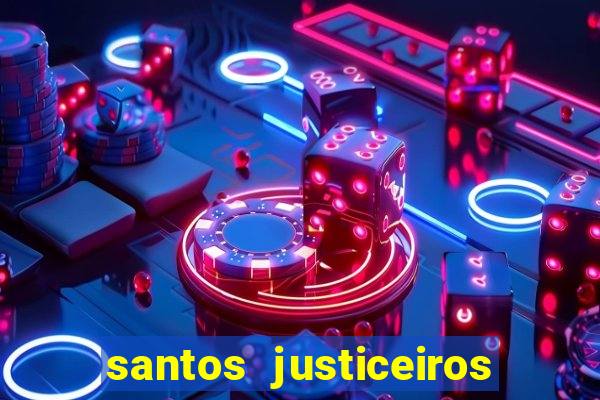 santos justiceiros 2 dublado torrent